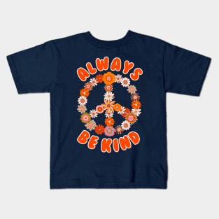 always be kind Kids T-Shirt